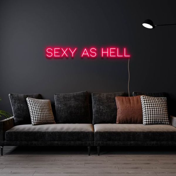 Sexy as hell red neon flex sign shown as wall art - from Custom Neon®