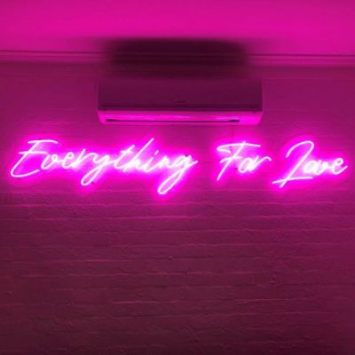 Everything for Love