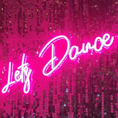 * Let's Dance * Neon Party Sign