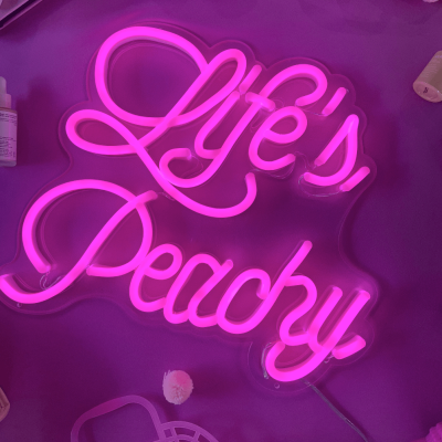 Life's Peachy Neon Sign