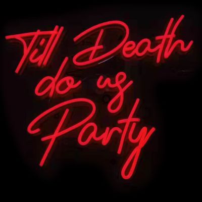 Til Death Do Us Party