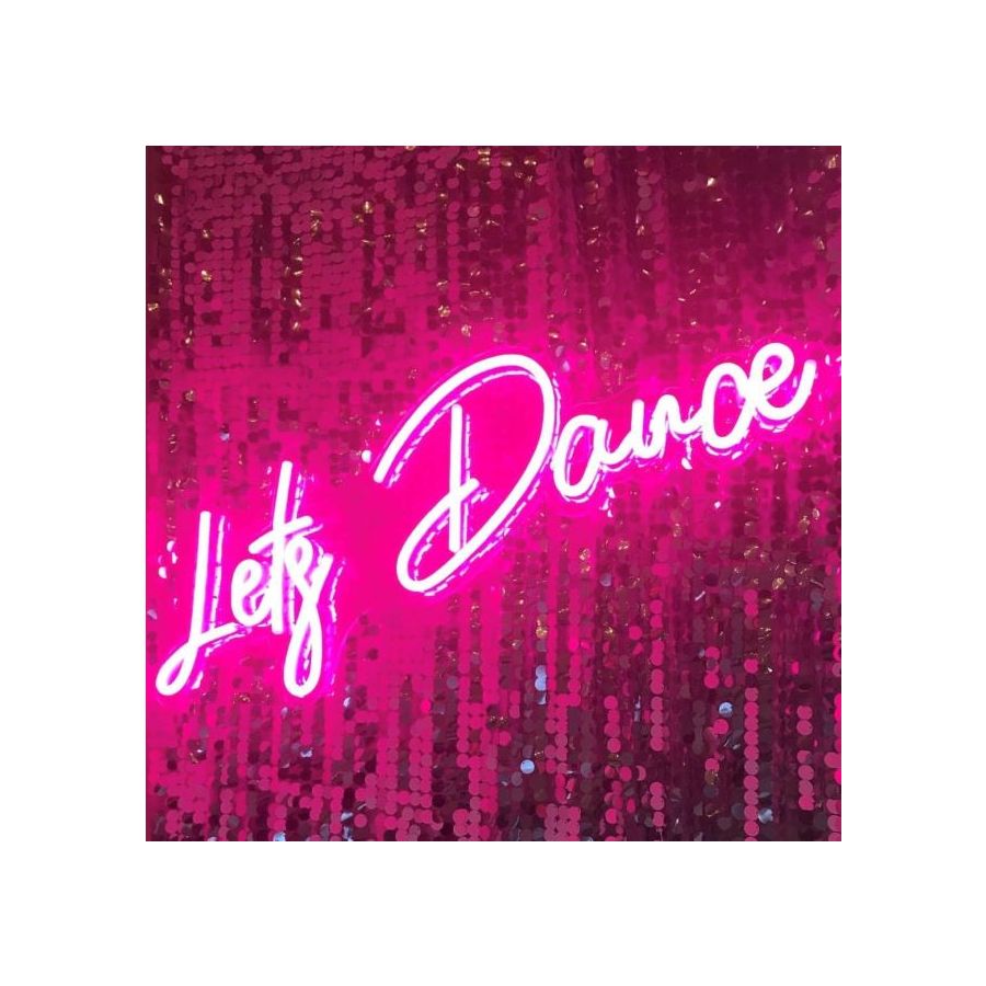 Let's Dance * Neon Party Sign | LED Neon Light Signs for Sale