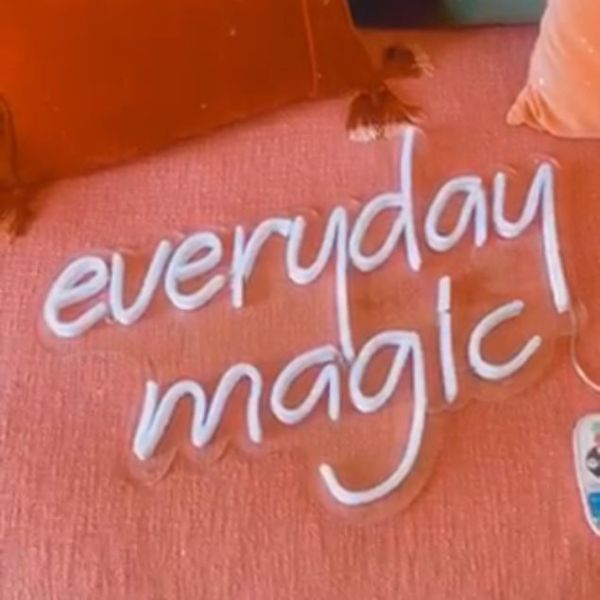 Everyday Magic LED neon light shown turned off - made by @CustomNeon for @sare_xo_home