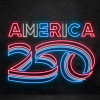 Red white and blue AMERICA 250 light sign