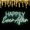 Happily Ever After portable neon sign with battery pack - photo from CustomNeon.com