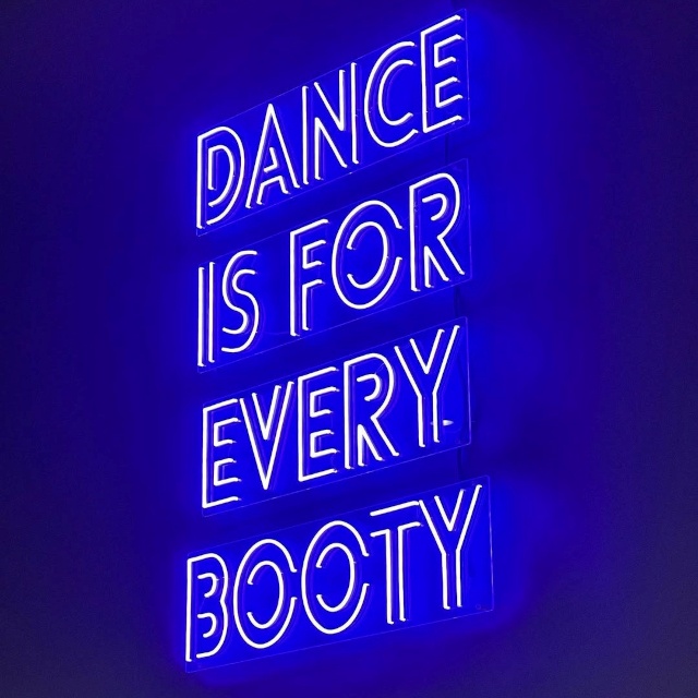 Dance is for every booty large purple double lined Custom Neon® wall sign @poproxdancestudio